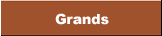 Grands